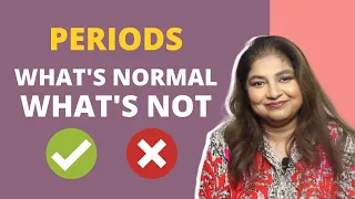 Periods- What's normal, what's not | Explains Dr. Sudeshna Ray