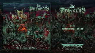 DE PROFUNDIS (UK) - Weaponised Rape (Death Metal) Transcending Obscurity