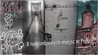 8 nawiedzonych miejsc w Polsce (gośc. Strasznie Ciekawe)