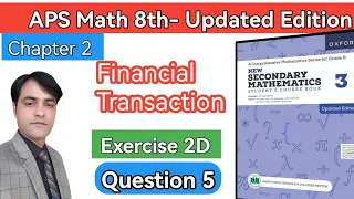 Exercise 2D, Q #5 II APS Maths 8thII New Secondary Mathematics Book 3 ,Updated Edition #taleem