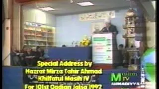 Jalsa Salana Qadian 1992 - Opening Address by Hazrat Mirza Tahir Ahmad (rh) from London, UK