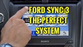 The World's Best Infotainment System - Ford Sync 3