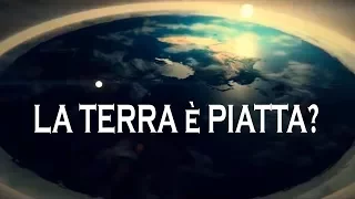 La Teoria Della Terra Piatta - RIASSUNTAZZO EXTRA