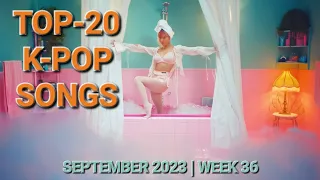 TOP-20 K-POP SONGS | SEPTEMBER 2023 - WEEK 2