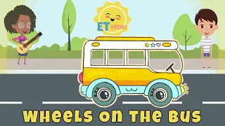 Wheels On the Bus | Nursery Rhymes | JJ Sings Kids Songs | ET littles