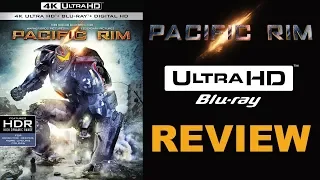 PACIFIC RIM 4K Blu-ray Review | Dolby Atmos