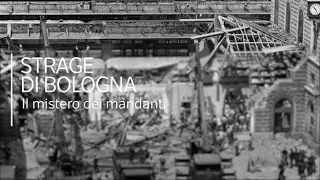 Strage di Bologna, il mistero dei mandanti: le nuove indagini