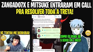 MITSUKE FF E ZANGADO7X ENTRAM EM CALL PRA RESOLVER TODA TRETA! FIZERAM AS PAZES? EXPLICARAM TUDO!