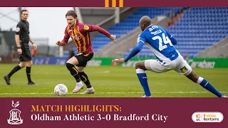 MATCH HIGHLIGHTS: Oldham Athletic 3-0 Bradford City