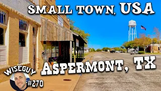 Aspermont, Texas ||| population 789 ||| small town, USA