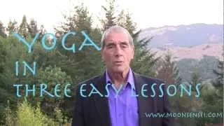 Yoga in 3 Easy Lessons in 6 min