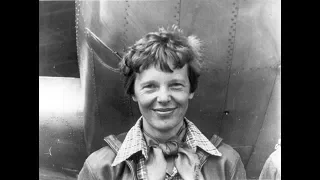 Cracking Open the Amelia Earhart Cold Case: Daily Planet