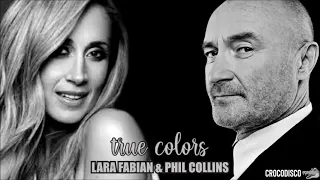 Lara Fabian & Phil Collins - True Colors