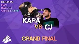 Kara Vs Cj | IRBC2022 | Grand Finals | فینال مسابقات کشوری بیتباکس