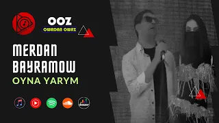 Merdan Bayramow - Oyna Yarym // 2023 Official Video Clip