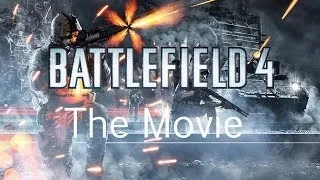 Battlefield 4 - The Movie - All Story and Cutscenes - Full 1080p HD {Includes All 3 Endings}