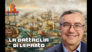 Alessandro Barbero - La battaglia di Lepanto