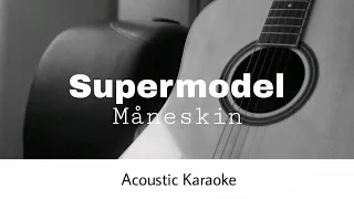 Måneskin - Supermodel (Acoustic Karaoke)