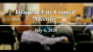 Issaquah City Council Meeting July 6, 2020