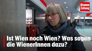 Ist Wien noch Wien? | krone.tv NEWS