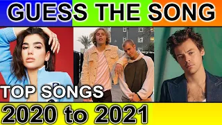 GUESS THE SONG - TOP SONGS FROM 2020 TO 2021 - MUSIC QUIZ