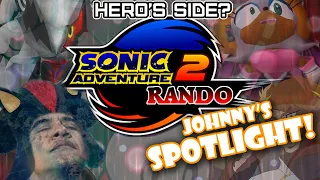 Johnny's SPOTLIGHT! - Sonic Adventure 2 Randomizer | Hero Side Story