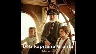 Děti kapitána Granta (Jules Verne, Rozhlasová hra, CZ)