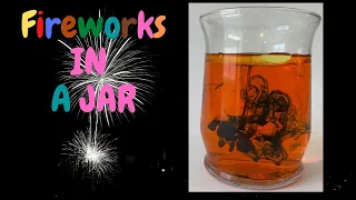 Fireworks In A Jar Science Experiment By Using Food Colors, Oil And Water