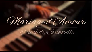 Mariage d'Amour - Paul de Senneville (Spring Waltz) | Relaxing Piano Music