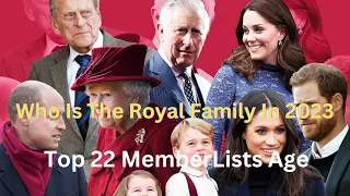 Ranking Of The Royal Family In 2023 || British Royal Family