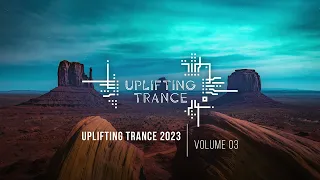 UPLIFTING TRANCE 2023 VOL. 3 [FULL SET]