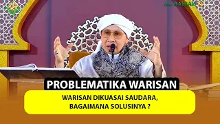 Warisan Dikuasai Saudara, Bagaimana Solusinya ❓❗ - Buya Yahya Menjawab