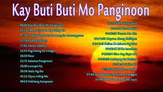 Kay Buti Buti Mo Panginoon Lyrics 2022 - Christian Songs With Lyrics Early Lord Morning Praise Songs