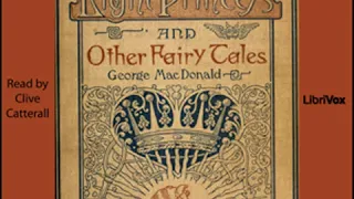 The Light Princess and Other Fairy Tales by George MACDONALD | Full Audio Book