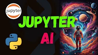 Jupyter AI | Explore generative AI Models In Jupyter