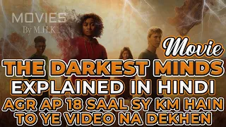 The Darkest Minds Explained In Hindi | Movies by M.H.K