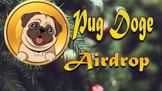 Криптовалюта без вложений  Раздача PUG токенов в Pug Doge Airdrop