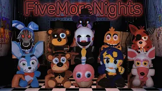 FNAF 2 Plush Five More Nights Song by @JTM