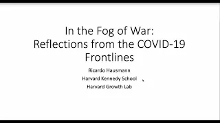 In the Fog of War: Reflections from the COVID-19 Frontlines