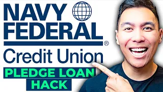 Navy Federal Pledge Loan Hack (INCREASE CREDIT SCORE)