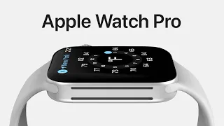 Apple Watch Pro – Новый уровень