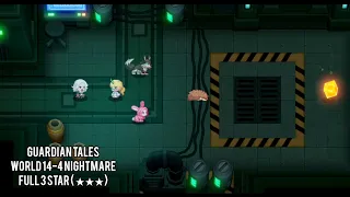 World 14-4 Nightmare Full 3 Star ( ★★★ ) Guardiantales