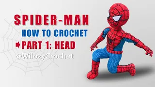 How To Crochet A Spider-Man Part 1: Head - Spiderman Tutorial Amigurumi Free Pattern - Eng/Viet Sub