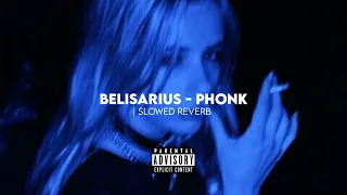 Belisarius - Phonk (Slowed & reverb)