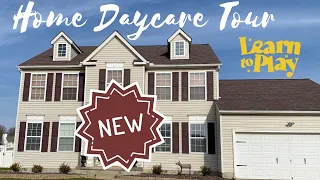 Home Daycare Tour