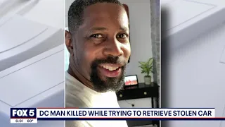 DC man killed while trying to retrieve stolen car; widow speaks out | FOX 5 DC