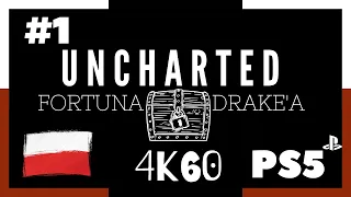 Uncharted Fortuna Drake'a  #1 [ 4K60 PS5 ] gameplay pl bez komentarza