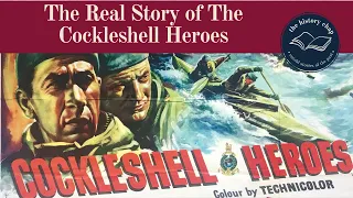 The Cockleshell Heroes - The Real Story Of Operation Frankton 1942
