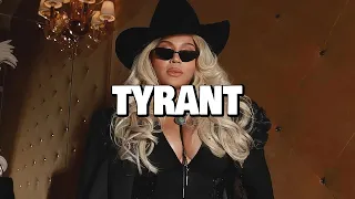 Beyoncé, Dolly Parton - TYRANT (Lyrics)