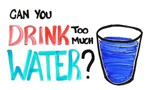 Can You Drink Too Much Water?